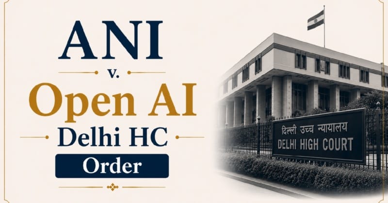 ANI v Open AI Case Detailed Copyright Case Analysis